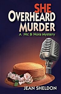 She Overheard Murder (Paperback)