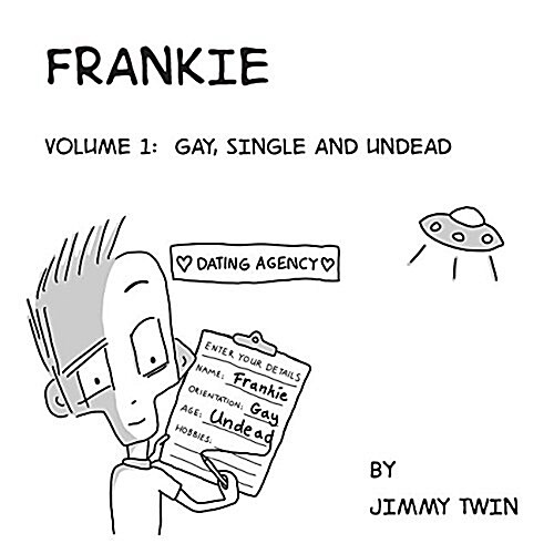 Frankie: Volume 1 Gay, Single and Undead (Paperback)