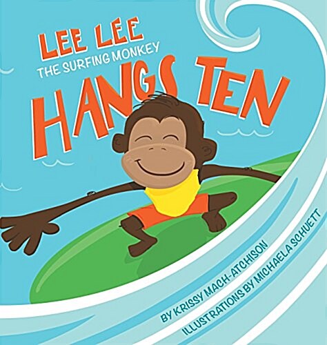 Lee Lee Hangs Ten (Hardcover)