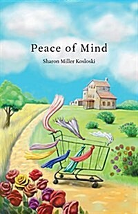 Peace of Mind (Paperback)