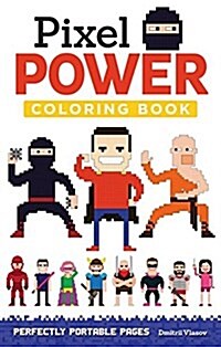 Pixel Power: Perfectly Portable Pages (Paperback)