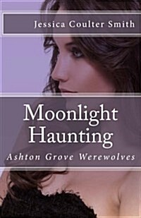 Moonlight Haunting (Paperback)