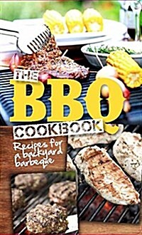 The BBQ Cookbook (Board Books)