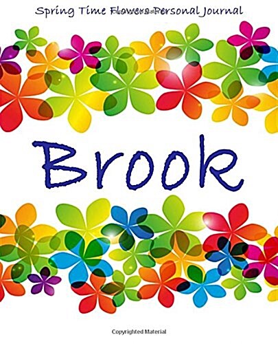 Spring Time Flowers Personal Journal - Brook (Paperback)