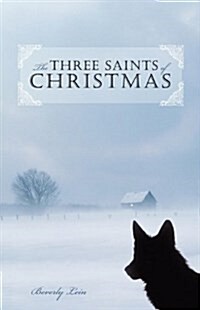 The Three Saints of Christmas (Paperback)