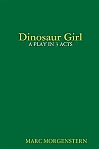 Dinosaur Girl (Paperback)