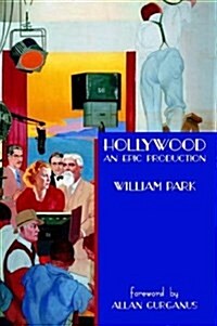 Hollywood: An Epic Production (Paperback)