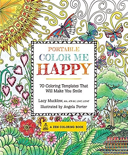 Portable Color Me Happy: 70 Coloring Templates That Will Make You Smile (Paperback)