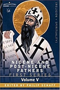 Nicene and Post-Nicene Fathers: First Series, Volume V St. Augustine: Anti-Pelagian Writings (Hardcover)