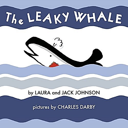 The Leaky Whale (Paperback)
