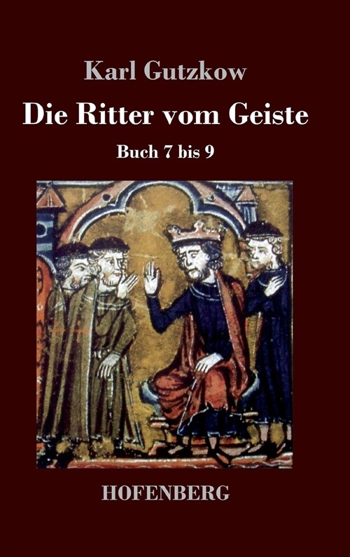 Die Ritter vom Geiste: Buch 7 bis 9 (Hardcover)