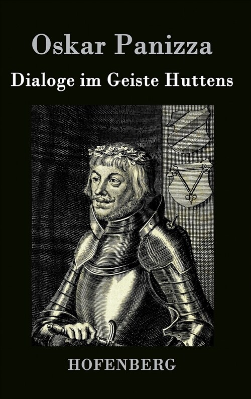 Dialoge Im Geiste Huttens (Hardcover)