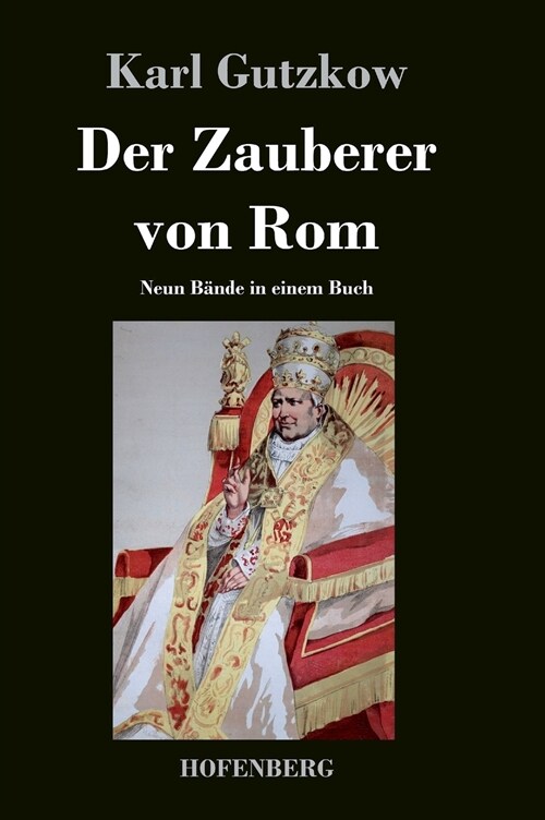 Der Zauberer von Rom: Neun B?de in einem Buch (Hardcover)