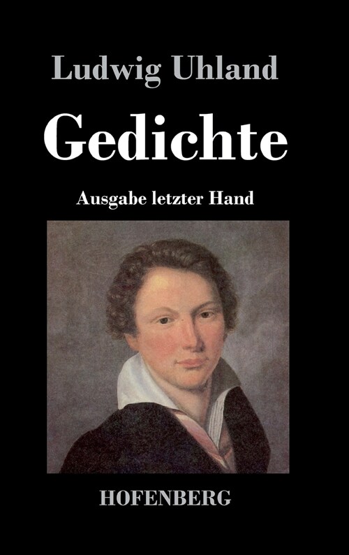 Gedichte: (Ausgabe letzter Hand) (Hardcover)