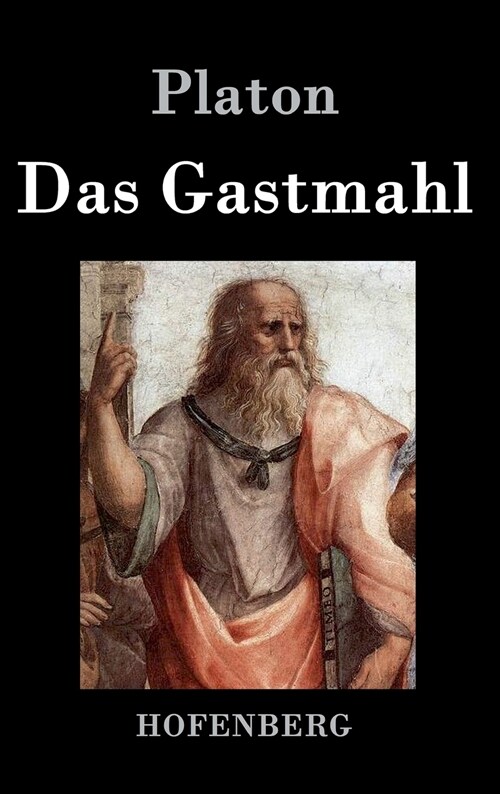 Das Gastmahl (Hardcover)