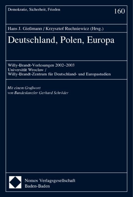 Deutschland, Polen, Europa: Willy-Brandt-Vorlesungen 2002-2003?universitat Wroclaw / Willy-Brandt-Zentrum Fur Deutschland- Und Europastudien (Paperback)