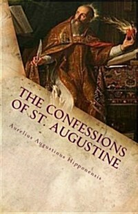 The Confessions of St. Augustine (Paperback)