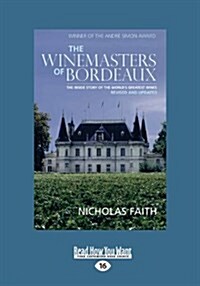 The Winemasters of Bordeaux (Large Print 16pt) (Paperback, 16)