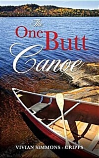 The One Butt Canoe (Paperback)