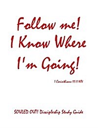 Follow Me! I Know Where Im Going! (Paperback)