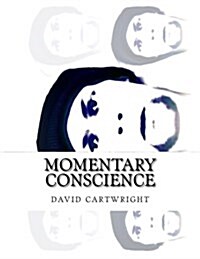 Momentary Conscience (Paperback)