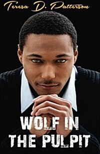 Wolf in the Pulpit (Paperback)