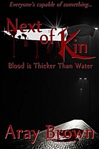 Blood Is Thicker Than Water (Paperback)