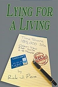 Lying for a Living (Paperback, First Printing)