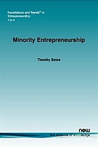 Minority Entrepreneurship (Paperback)