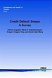 Credit Default Swaps: A Survey (Paperback)