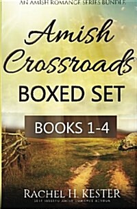 Amish Crossroads Boxed Set: Books 1-4 (an Amish Romance Series Bundle) (Paperback)