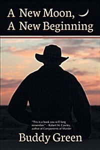 A New Moon, a New Beginning (Paperback, First Printing)