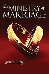 The Ministry of Marriage (Paperback)
