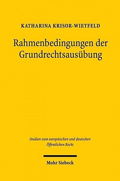 Rahmenbedingungen Der Grundrechtsausubung: Insbesondere Zu Offentlichen Foren ALS Rahmenbedingung Der Versammlungsfreiheit (Paperback)