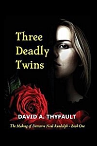 Three Deadly Twins (Paperback)