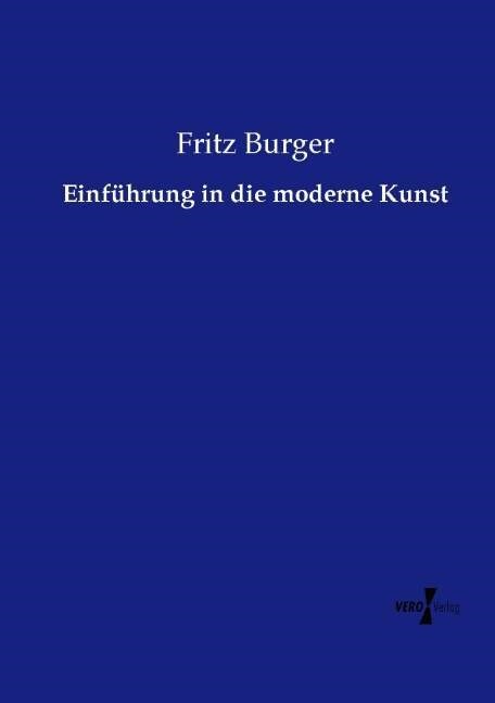 Einf?rung in Die Moderne Kunst (Paperback)