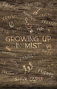 Growing Up in Mist (Paperback)