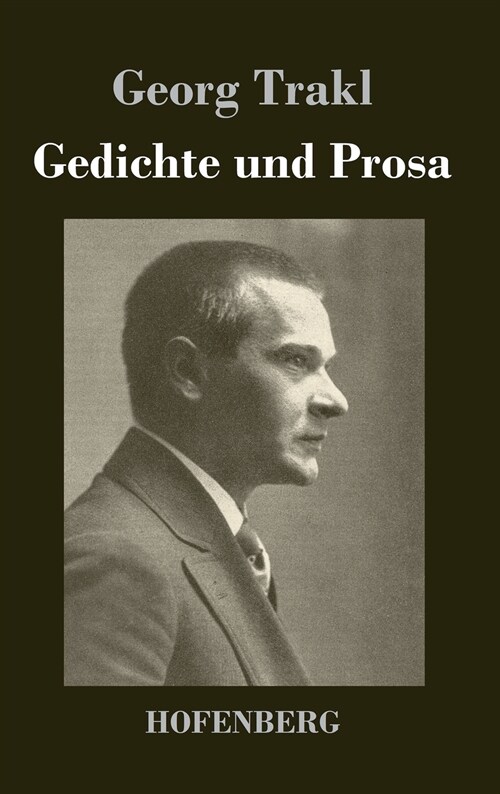 Gedichte Und Prosa (Hardcover)