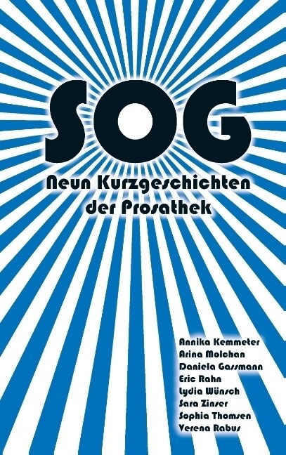 Sog: Neun Kurzgeschichten der Prosathek (Paperback)