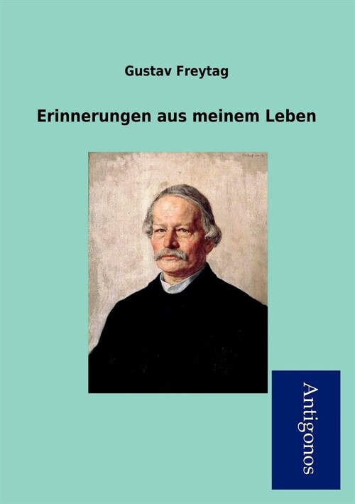 Erinnerungen Aus Meinem Leben (Paperback)