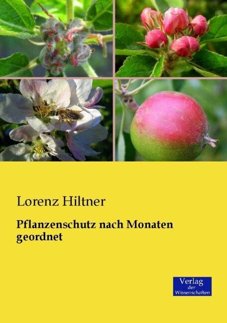 Pflanzenschutz Nach Monaten Geordnet (Paperback)