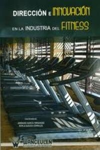Direccion E Innovacion En La Industria del Fitness (Paperback)