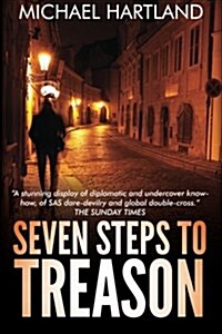 Seven Steps to Treason (Paperback)