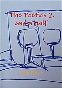 The Poetics 2 and a Half (Paperback)