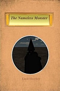 The Nameless Monster (Paperback)