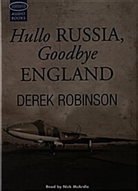 Hullo Russia, Goodbye England (Audio Cassette)