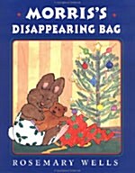 [중고] Morris‘s Disappearing Bag (School & Library)