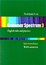 [중고] Grammar Spectrum 3, Intermediate : with Answers (Paperback)