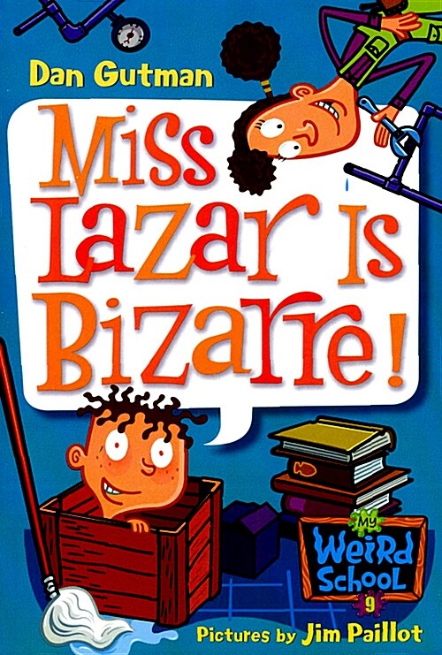 My Weird School #9: Miss Lazar Is Bizarre! (Paperback)