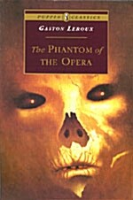 The Phantom of the Opera (Paperback)